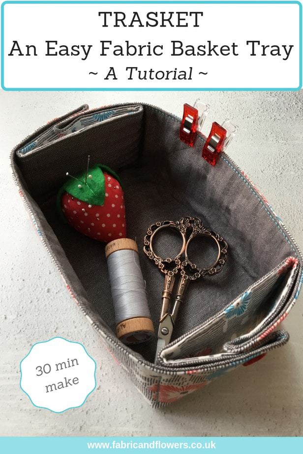 Tutorial for an easy fabric basket tray - a trasket! - by fabricandflowers