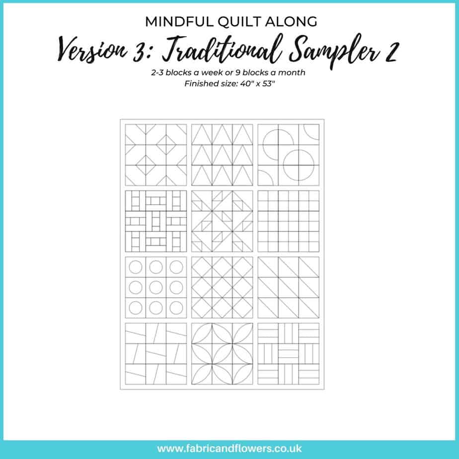Traditional Sampler 2: introducing the Mindful Quiltalong, a 12-month program for stitchers of all levels.
